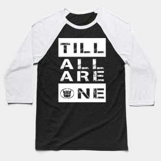 Till All Are One Decepticons Baseball T-Shirt